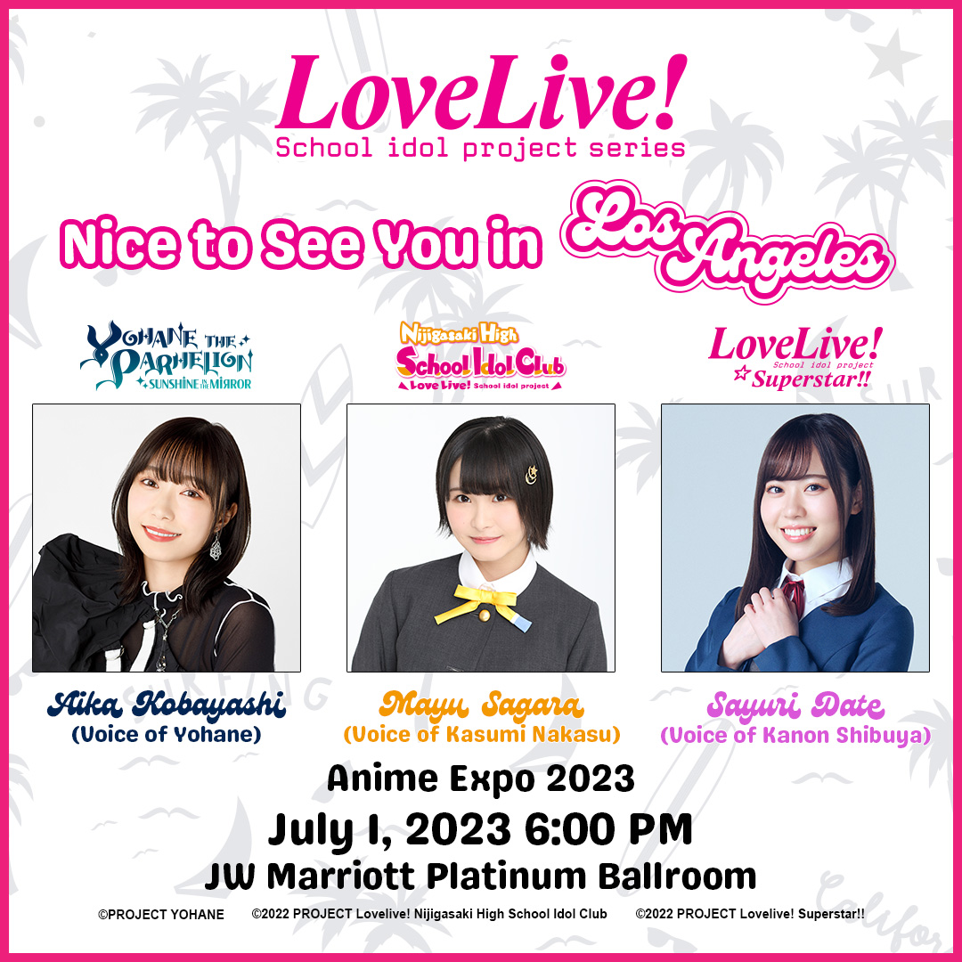 [Los Angeles, USA] Bandai Namco Filmworks present a special Love Live! Series event at Anime Expo 2023!